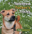 Image for Talented Tucker&#39;s Tricks
