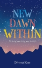Image for New Dawn Within : To Loving and Living Your Best Life