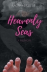 Image for Heavenly Seas