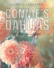 Image for Connie&#39;s Dahlias