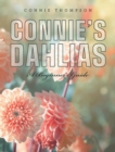 Image for Connie&#39;s Dahlias