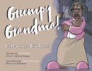 Image for Grumpy Grandma! : Grand-maman Grincheuse!