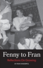 Image for Fenny to Fran : Reflections on Growing