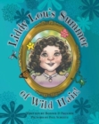 Image for Liddy Lou&#39;s Summer of Wild Hair!