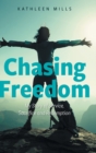 Image for Chasing Freedom