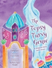 Image for The Topsy Turvy Genie : A magical story with music