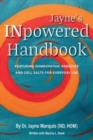 Image for Jayne&#39;s INpowered Handbook : Featuring Homeopathic Remedies and Cell Salts for Everyday Use