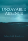 Image for Unsayable Absence