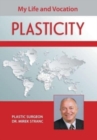 Image for Plasticity : My Life and Vocation