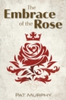 Image for Embrace of the Rose