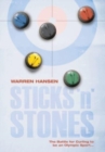 Image for Sticks &#39;n&#39; Stones : The Battle for Curling to be an Olympic Sport