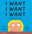 Image for I Want