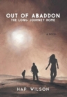 Image for Out of Abaddon : The Long Journey Home