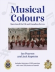 Image for Musical Colours : Marches of the UK and Canadian Forces