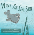 Image for What The Seal Saw