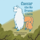 Image for Caesar the No Drama Llama