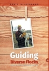 Image for Guiding Diverse Flocks : Tales of a Rural Mennonite Pastor