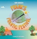 Image for Frank&#39;s Frantic Festival