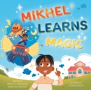 Image for Mikhel Learns Magic