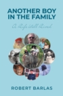 Image for Another Boy in the Family : A Life Well Lived