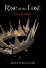 Image for Rise of the Lost : Fall of Kings