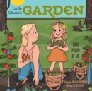 Image for Little Gloria&#39;s Garden : I Am Proud of Me