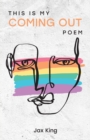 Image for This Is My Coming Out Poem