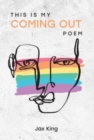 Image for This Is My Coming Out Poem