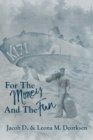 Image for For the Money and the Fun