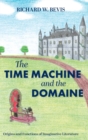 Image for The Time Machine and the Domaine : Origins and Functions of Imaginative Literature