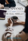 Image for Mr. Spinney and the Egg Shells : and other social work stories