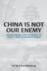 Image for China Is Not Our Enemy