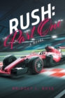 Image for Rush : Part One: A Novel