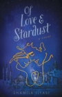 Image for Of Love &amp; Stardust