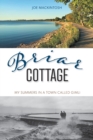 Image for Briar Cottage : Summers in a Town called Gimli