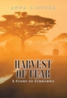 Image for Harvest of Fear : A Story of Zimbabwe