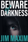Image for Beware of Darkness