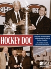 Image for Hockey Doc : Cinquante ans d&#39;anecdotes medicales avec le Club de hockey Canadien