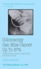 Image for Colonoscopy : Can Miss Cancer Up to 67%_Presenting Near Complete Rectification