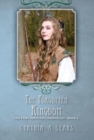 Image for The Forgotten Kingdom : The Fairy Princess Chronicles - Book 9