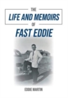 Image for The Life and Memoirs of Fast Eddie