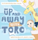 Image for Up and Away with Toro