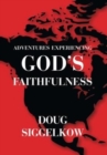 Image for Adventures Experiencing God&#39;s Faithfulness