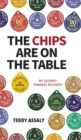 Image for The Chips Are on the Table