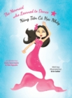 Image for The Mermaid who Learned to Dance - Nang Tien Ca H?c Nh?y