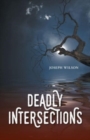 Image for Deadly Intersections