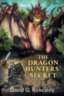 Image for The Dragon Hunters&#39; Secret