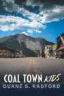 Image for Coal Town Kids