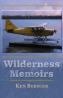 Image for Wilderness Memoirs