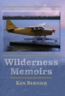 Image for Wilderness Memoirs